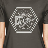Stay Salty Womens Dark Grey Tee Cute Summer Lightweight T-Shirt