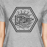 Stay Salty Womens Gray Short Sleeve Tee Round Neck Graphic T-Shirt