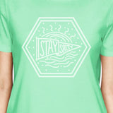 Stay Salty Womens Mint Tee Cute Summer Lightweight Cotton T-Shirt