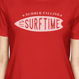 Summer Calling It's Surf Time Womens Red Shirt