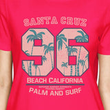 Santa Cruz Beach California Womens Hot Pink Shirt