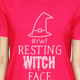 Rwf Resting Witch Face Womens Hot Pink Shirt