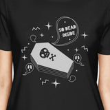So Dead Inside Coffin Womens Black Shirt