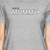 Forever Mummy Womens Grey Shirt