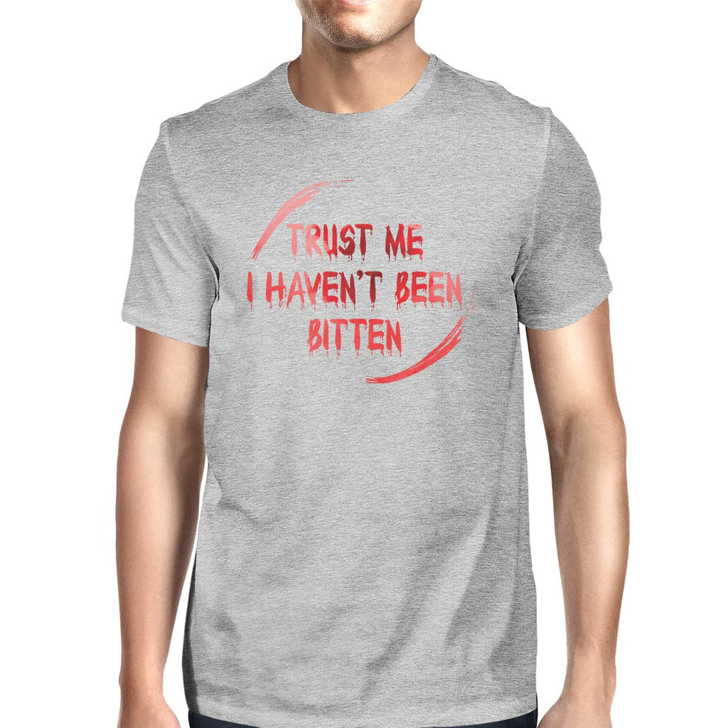 Trust Me I Haven't Been Bitten Blood Mens Grey Shirt