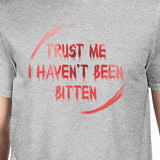 Trust Me I Haven't Been Bitten Blood Mens Grey Shirt