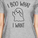 I Boo What I Want Ghost Womens Grey Shirt