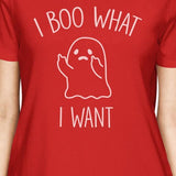 I Boo What I Want Ghost Womens Red Shirt
