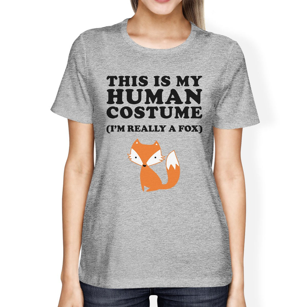 This Is My Human Costume Fox Womens Grey Shirt