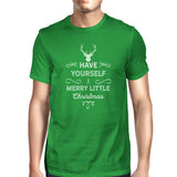 Have Yourself A Merry Little Christmas Mens Green Shirt