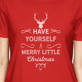 Have Yourself A Merry Little Christmas Womens Red Shirt