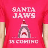 Santa Jaws Is Coming Womens Hot Pink Shirt