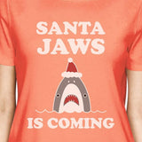 Santa Jaws Is Coming Womens Peach Shirt