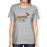 Dachshund Through The Snow Womens Grey Shirt