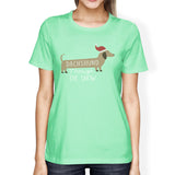 Dachshund Through The Snow Womens Mint Shirt