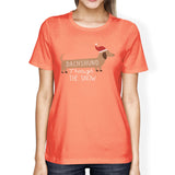 Dachshund Through The Snow Womens Peach Shirt