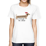 Dachshund Through The Snow Womens White Shirt