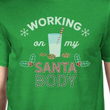 Working On My Santa Body Mens Green Shirt