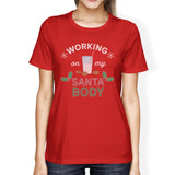 Working On My Santa Body Womens Red Shirt