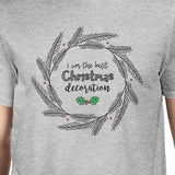 I Am The Best Christmas Decoration Wreath Mens Grey Shirt