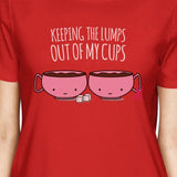 Keeping The Lumps Out Of My Cups Breast Cancer Womens Red Shirt