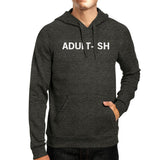 Adult-ish Unisex Charcoal Grey Hoodie Simple Trendy Typography Top