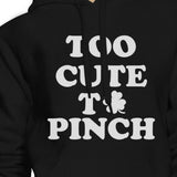 Too Cute To Pinch Black Unisex Hoodie Cute Graphic Top Gift For Her