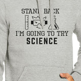 Stand Back Try Science Grey Hoodie