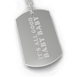 Its All Good Baby Cute Key Chain Military Dog Tag Style For Couples