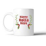 Happy Holla Days Mug Christmas Gifts Ceramic Coffee Mug For Holiday