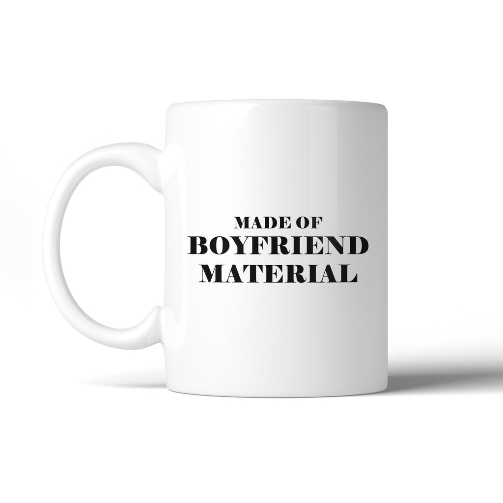 Boyfriend Material Ceramic Coffee Mug 11oz Gift For Him For Couples