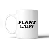 Plant Lady Coffee Mug  Simple Letter Printed Funny Design 11oz Mug