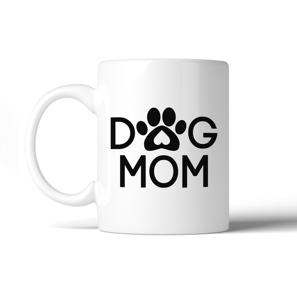 Dog Mom Coffee Mugs Dishwasher Safe Unique Gift Idea For Dog Lovers