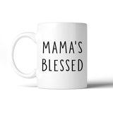 Mama's Blessed Coffee Mug Simple Design Cute Gift Ideas For Moms