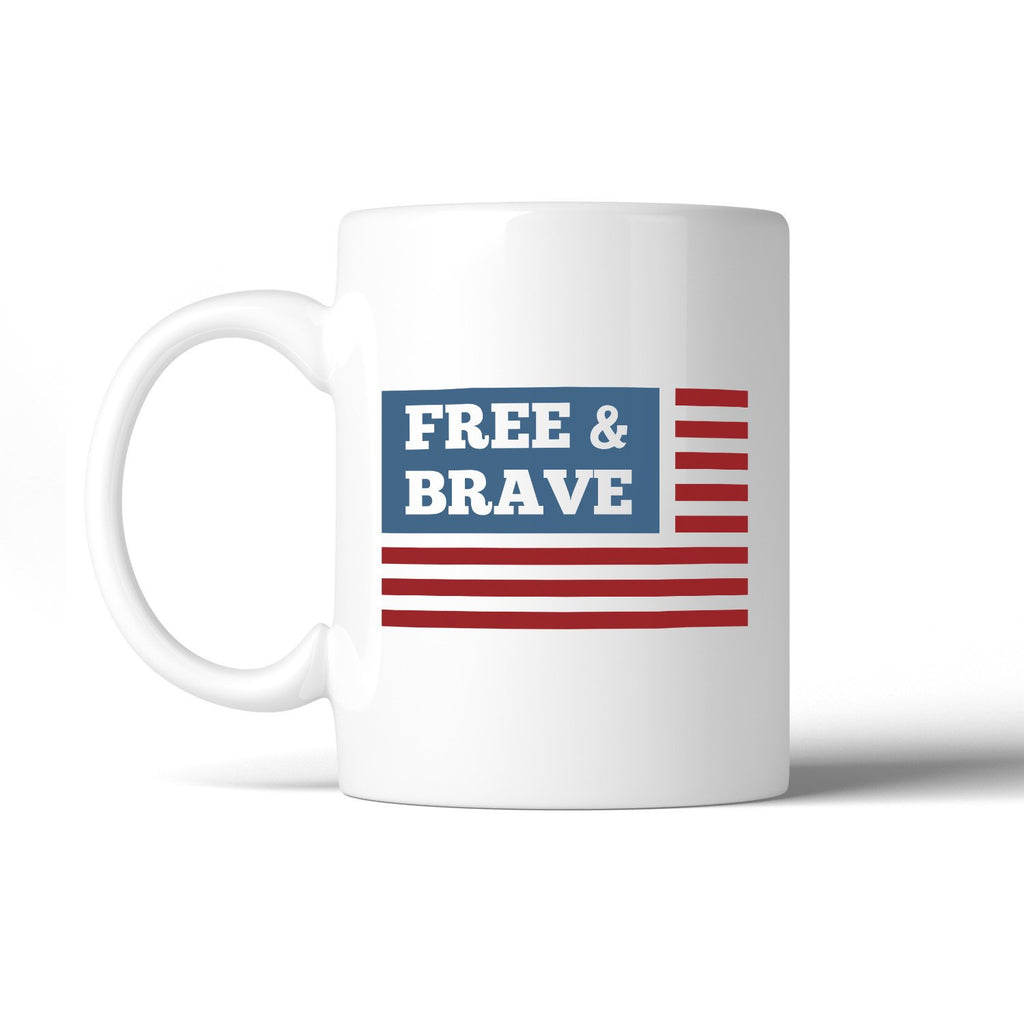 Free & Brave Us Flag 4th Of July Gift Mug Patriotic Gifts For Dad