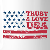Trust & Love USA White 11oz Ceramic Coffee Mug 4th Of July Gift Mug