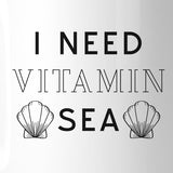 I Need Vitamin Sea Funny Saying Coffee Mug For Summer Ceramic 11oz