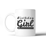 Birthday Girl White Mug