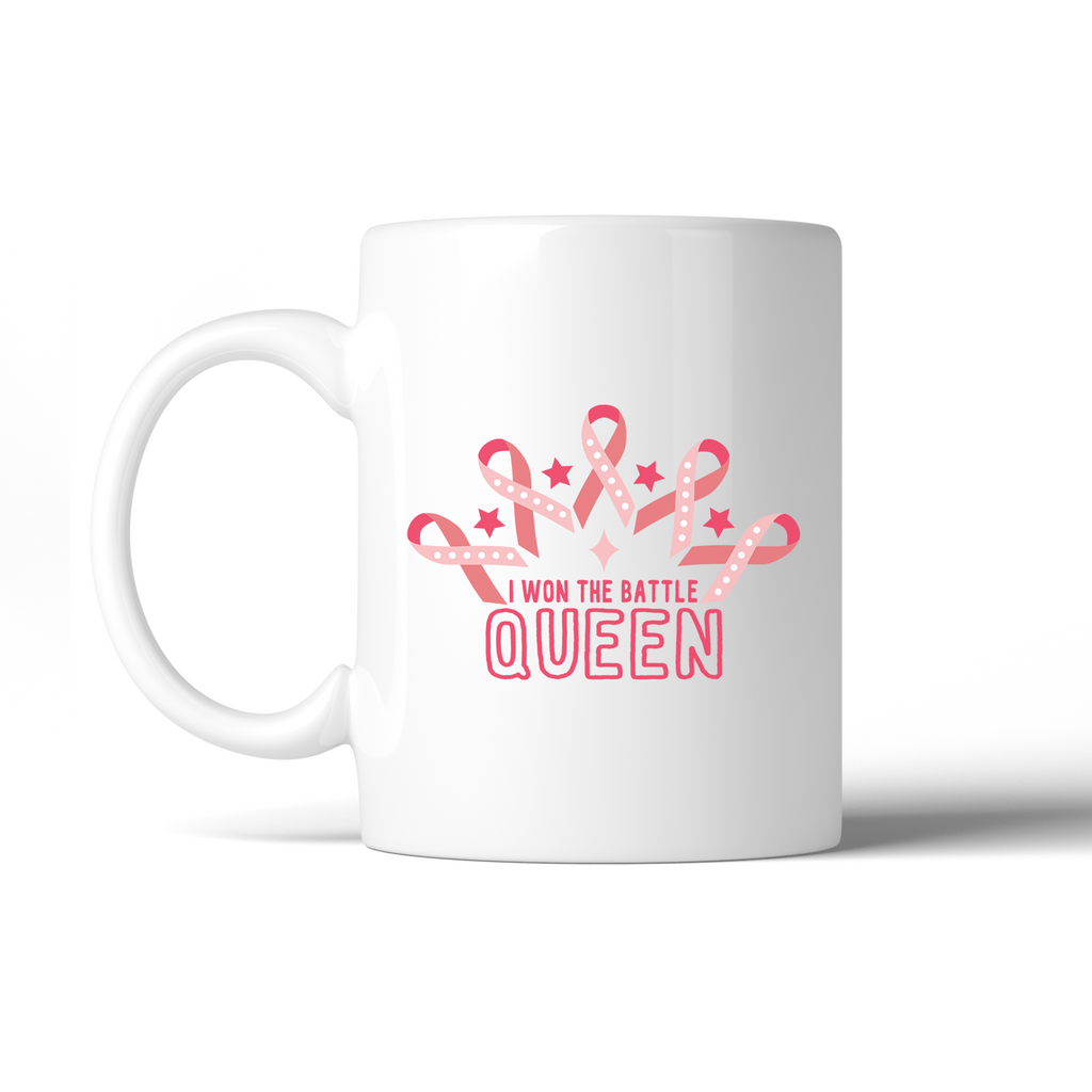 Won The Battle Queen Breast Cancer Awareness White Mug