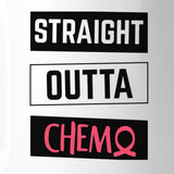 Straight Outta Chemo Breast Cancer White Mug