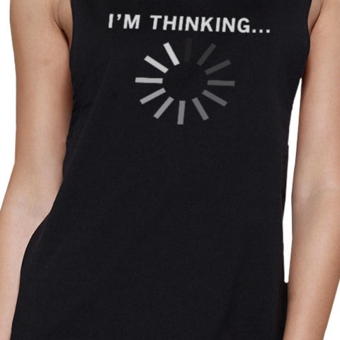 Im Thinking Black Muscle Tank Top Work Out Sleeveless Muscle Shirt