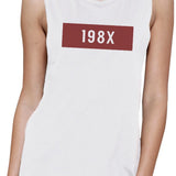 198X Womens White Muscle Tank Unique Graphic Gift Idea For 80s
