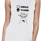 Single Taken Alien Cute Muscle Tank Funny Graphic Tee For Women