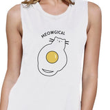 Meowgical Cat And Fried Egg Womens White Muscle Top