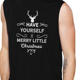 Have Yourself A Merry Little Christmas Mens Black Muscle Top