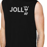 Jolly Af Mens Black Muscle Top