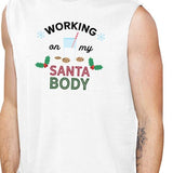 Working On My Santa Body Mens White Muscle Top