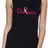 Believe Breast Cancer Awareness Womens Black Muscle Top