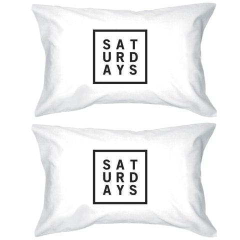 Saturdays Cotton Standard Pillow Case Unique Graphic Weekend Lovers