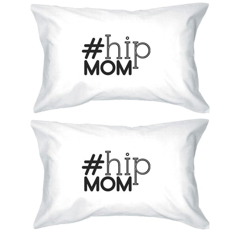 Hip Mom White Simple Graphic Cotton Pillowcase Gift For Young Moms